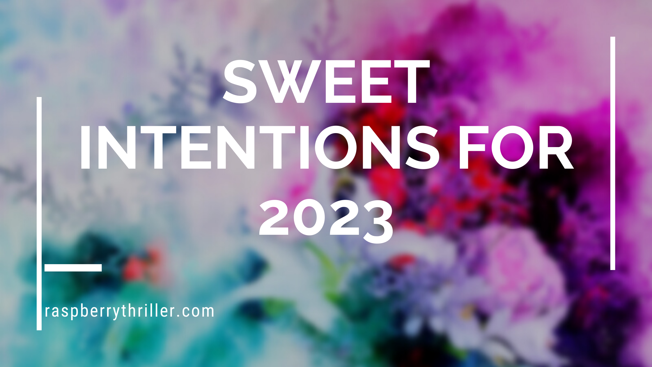 Sweet Intentions for 2023